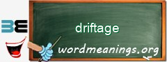 WordMeaning blackboard for driftage